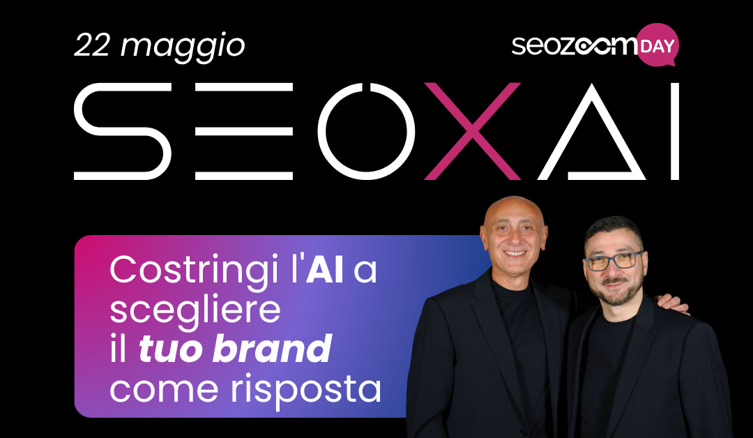 SEOZoom Day 2026: la masterclass per capire perché i vecchi KPI non bastano più
