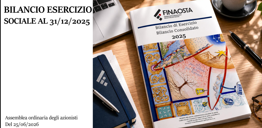 Finaosta supera gli 800 milioni di impieghi: nel 2025 erogati 90,85 milioni a famiglie e imprese