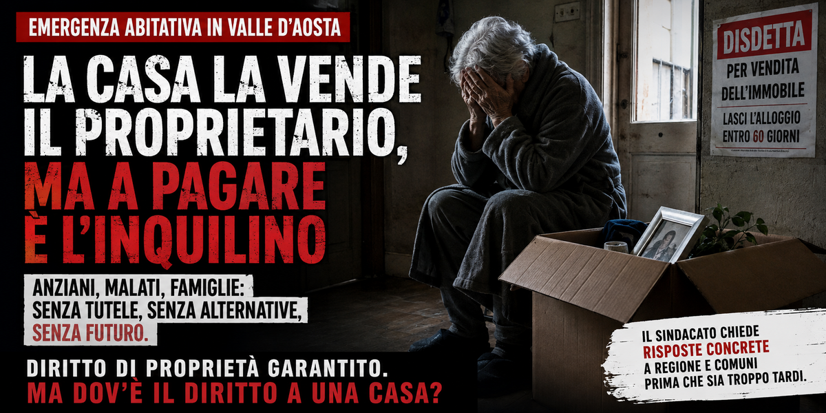 Quando la casa viene venduta, l’inquilino resta senza futuro: «In Valle d’Aosta manca una tutela per la fascia più fragile»