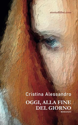 LIBRARTE: Oggi, alla fine del giorno" di Cristina Alessandro
