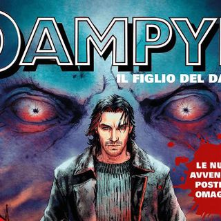 Dampyr n. 301, "Il figlio di Dampyr": vincoli di "sangue"