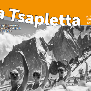 Courmayeur tra radici e futuro, la voce del direttore sul nuovo numero de La Tsapletta