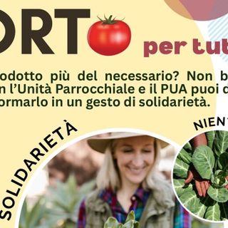 Orto per tutti, un raccolto di comunità
