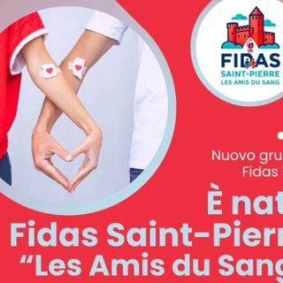 È nata Fidas Saint-Pierre “Les Amis du Sang”