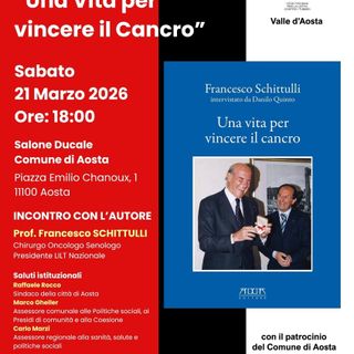 Il Presidente Nazionale LILT Francesco Schittulli ad Aosta: una prima volta storica per la Valle d’Aosta