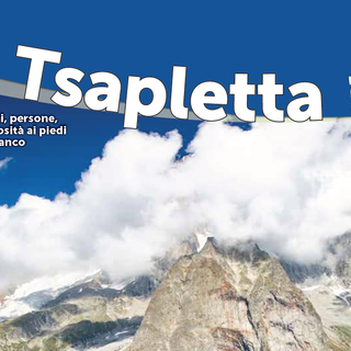 La Tsapletta diventa quadrimestrale il numero di aprile nelle edicole di Courmayeur