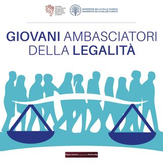 &quot;Giovani Ambasciatori della Legalità&quot;: il 27 novembre prende il via il corso di formazione per 19 laureati e iscritti a un corso di laurea