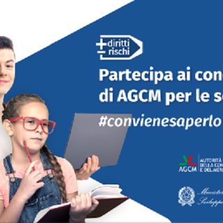 Al via “#convienesaperlo (anche a scuola)”, la nuova campagna dell’Antitrust