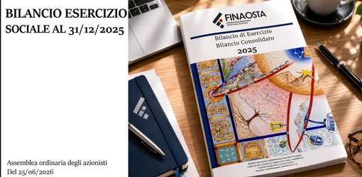 Finaosta supera gli 800 milioni di impieghi: nel 2025 erogati 90,85 milioni a famiglie e imprese Finaosta supera gli 800 milioni di impieghi: nel 2025 erogati 90,85 milioni a famiglie e imprese