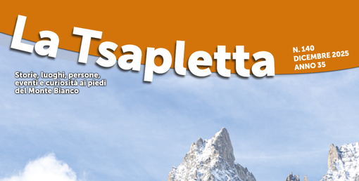 Courmayeur: La Tsapletta: il nuovo numero racconta un anno di progetti, eventi e trasformazioni