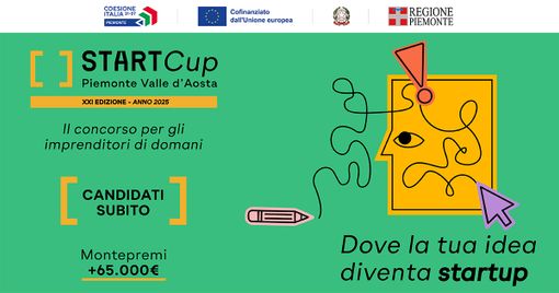Al via la XXI edizione di Start Cup Piemonte Valle d’Aosta, la competizione dedicata alle migliori idee imprenditoriali