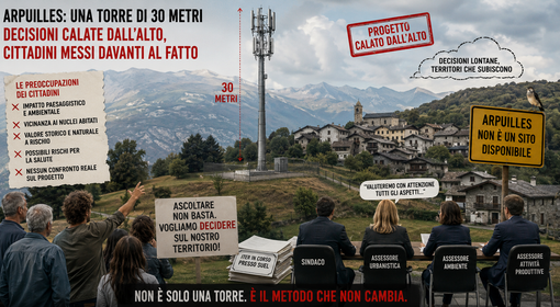 Arpuilles, la torre che divide: tra rassicurazioni istituzionali e decisioni già scritte Arpuilles, la torre che divide: tra rassicurazioni istituzionali e decisioni già scritte