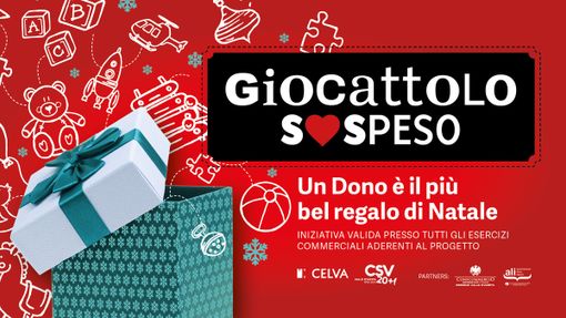 Al via la campagna di solidarietà per il “Giocattolo sospeso”: un Dono è il più bel regalo di Natale Al via la campagna di solidarietà per il “Giocattolo sospeso”: un Dono è il più bel regalo di Natale