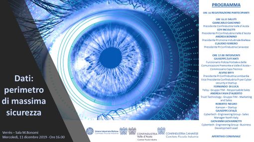 A Verres con Confindustria VdA si parla di sicurezza dei dati contro attacchi cyber A Verres con Confindustria VdA si parla di sicurezza dei dati contro attacchi cyber