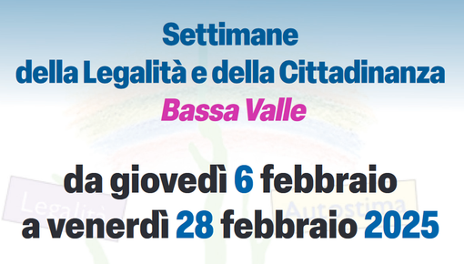 Le Settimane della legalità e della cittadinanza Bassa Valle Le Settimane della legalità e della cittadinanza Bassa Valle
