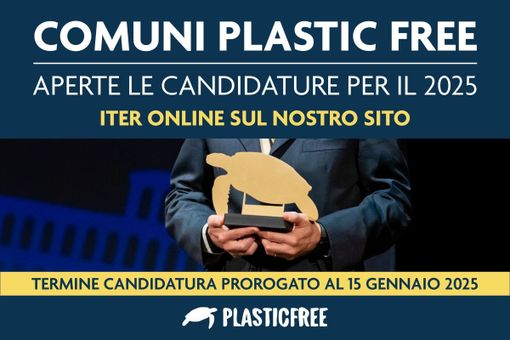 Proroga fino al 15 gennaio per le candidature per divenire “Comune Plastic Free 2025” Proroga fino al 15 gennaio per le candidature per divenire “Comune Plastic Free 2025”