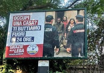 Roma, manifesti Lega su dl sicurezza diventano un caso: si accende scontro con Campidoglio Roma, manifesti Lega su dl sicurezza diventano un caso: si accende scontro con Campidoglio
