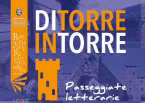 “Di torre in torre. Passeggiate letterarie”