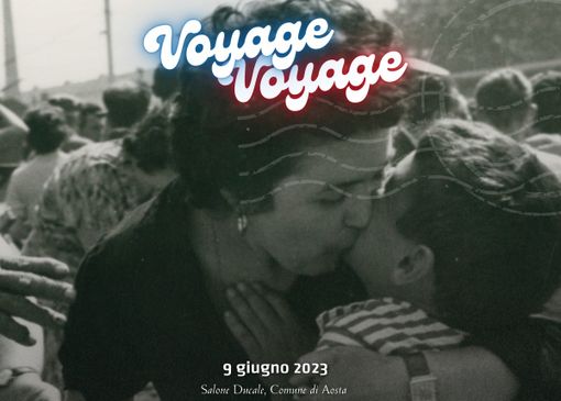 Con “Voyage Voyage” Aosta partecipa a “La notte degli archivi” del festival “archivissima”