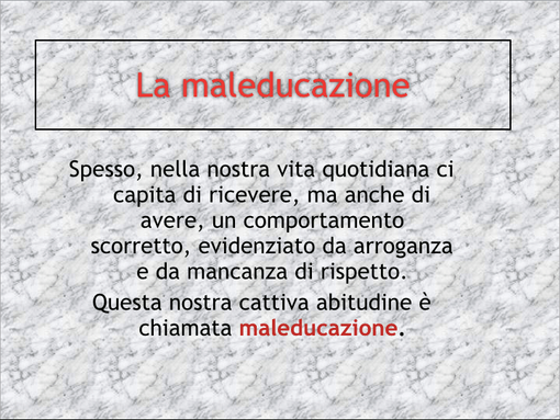 Quando le Istituzione sono maleducate con le Istituzioni