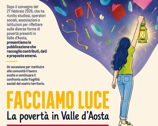 Valle d'Aosta: lunedì 29 giugno ad Aosta la presentazione del volume "Facciamo Luce. La povertà in Valle d'Aosta"