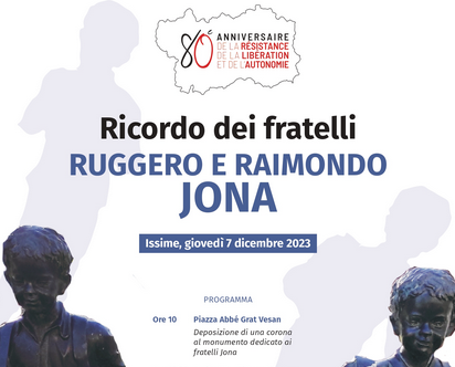 Per l’80° il ricordo dei fratelli Jona Giovedì 7 dicembre a Issime Per l’80° il ricordo dei fratelli Jona Giovedì 7 dicembre a Issime