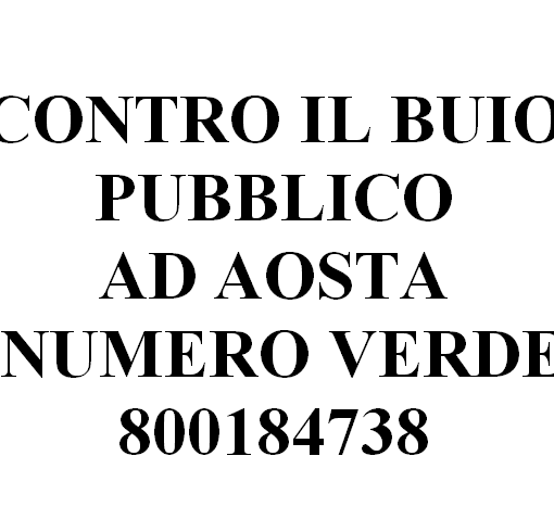 Aosta: La Giunta Nuti dichiara guerra al mal funzionamento dell'illuminazione pubblica