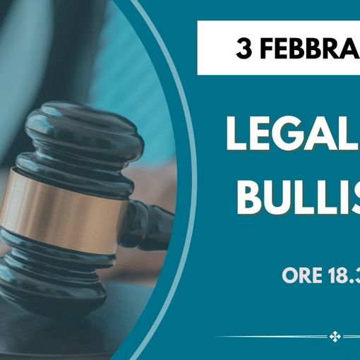 LEGALITA’ E BULLISMO