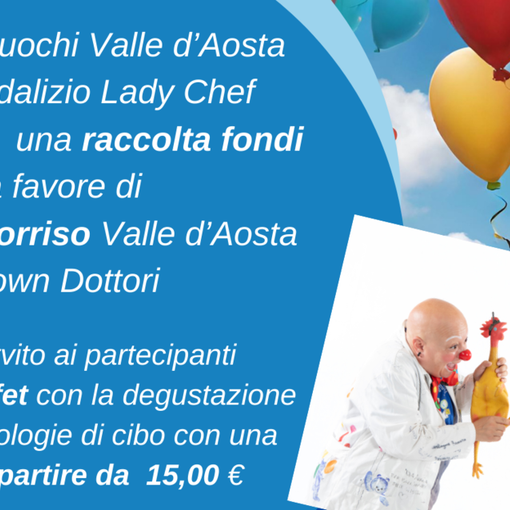 Gusti Solidali: Unione Cuochi Valle d'Aosta e Lady Chef per Missione Sorriso