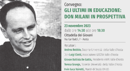 Convegno &quot;Gli ultimi in educazione: Don Milani in prospettiva&quot;