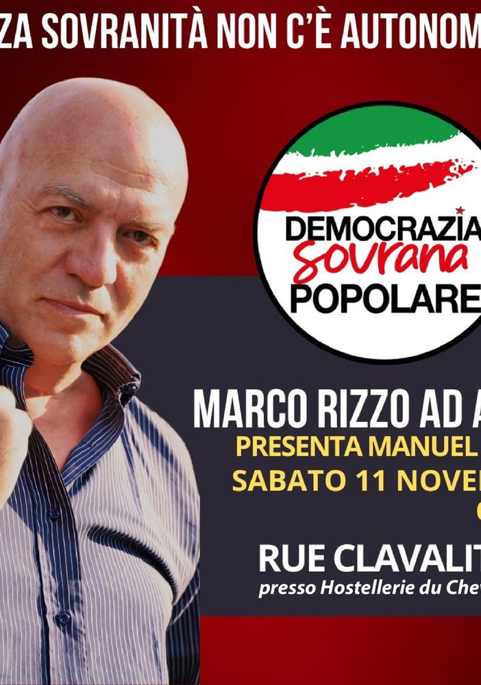 Democrazia Sovrana Popolare-Valle d'Aosta, Marco Rizzo ad Aosta