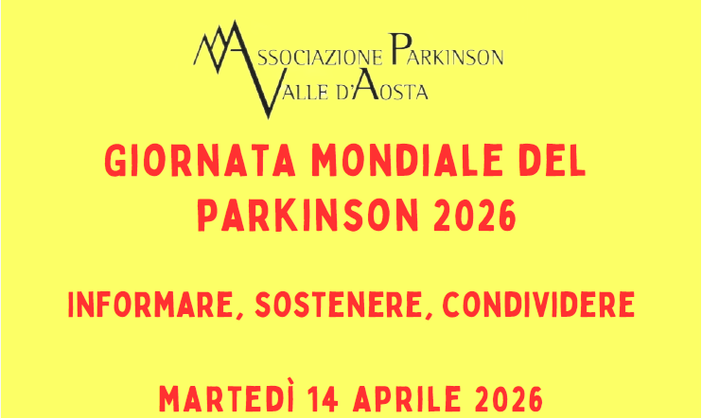 Giornata mondiale del Parkinson 2026: ad Aosta un incontro per dare voce alla fragilità e forza alla comunità Giornata mondiale del Parkinson 2026: ad Aosta un incontro per dare voce alla fragilità e forza alla comunità
