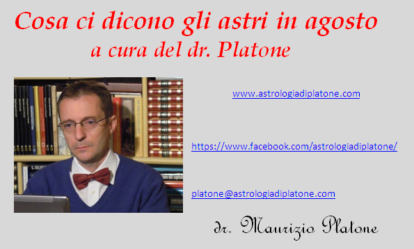 L'OROSCOPO NEL MESE DI AGOSTO L'OROSCOPO NEL MESE DI AGOSTO