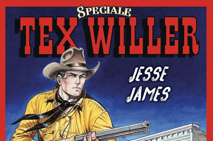 Nelle edicole “Speciale semestrale Tex Willer n.9 - Jesse James”: il mito del bandito gentiluomo" Nelle edicole “Speciale semestrale Tex Willer n.9 - Jesse James”: il mito del bandito gentiluomo"