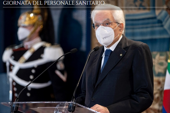 Mattarella: 'Riconoscenza del Paese verso coloro che si trovano in prima linea nel fronteggiare l’emergenza pandemica' Mattarella: 'Riconoscenza del Paese verso coloro che si trovano in prima linea nel fronteggiare l’emergenza pandemica'