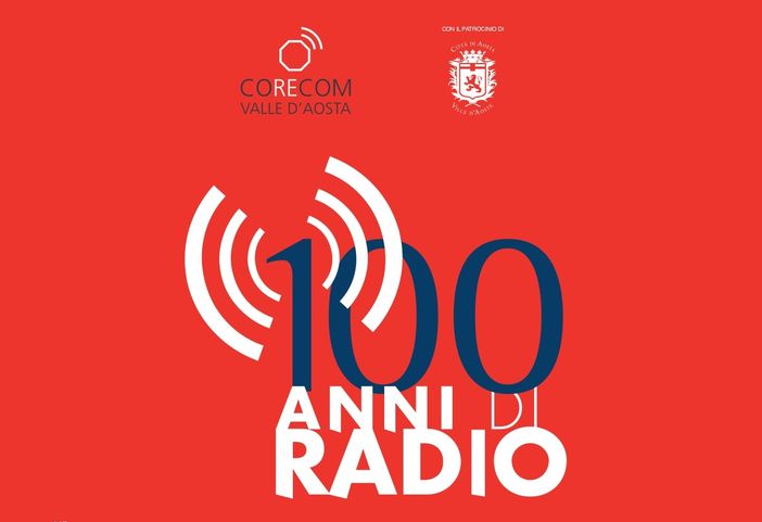 Il Corecom VdA celebra i 100 anni della radio in Italia Il Corecom VdA celebra i 100 anni della radio in Italia