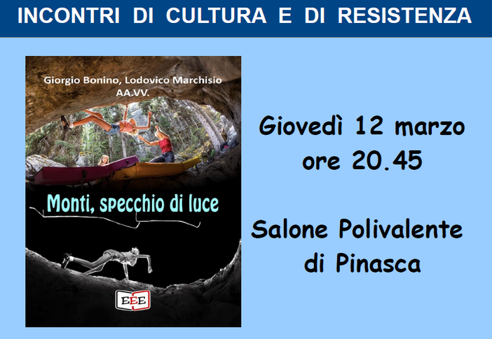 La montagna come rinascita: Bonino e Marchisio presentano il loro libro a Pinasca La montagna come rinascita: Bonino e Marchisio presentano il loro libro a Pinasca