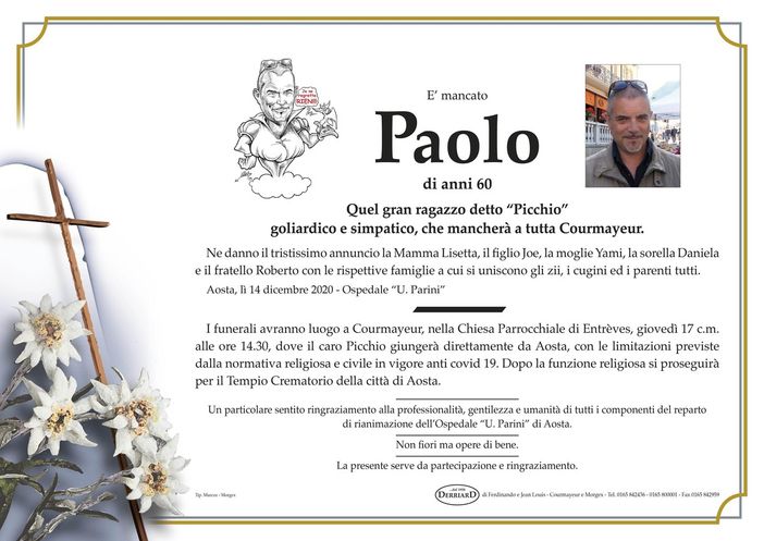 Courmayeur piange la morte di Paolo 'Picchio' Picchiottino Courmayeur piange la morte di Paolo 'Picchio' Picchiottino