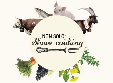 Non Solo Show Cooking in Valle d’Aosta – Chef au Marché Non Solo Show Cooking in Valle d’Aosta – Chef au Marché