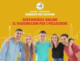 Giubileo dei Giovani. Per l’attesissimo evento a Roma pubblicato il Vademecum generale