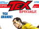 Super Tex a Colori n.1 “Tex il Grande”: il fascino del selvaggio West