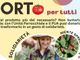 Orto per tutti, un raccolto di comunità Orto per tutti, un raccolto di comunità