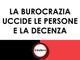 COMUNICAZIONE POLITICA AUTOGESTITA VdALibra: La burocrazia uccide le persone e la decenza