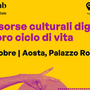 Le risorse culturali digitali e il loro ciclo di vita Le risorse culturali digitali e il loro ciclo di vita