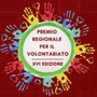Premio regionale per il Volontariato, un riconoscimento che celebra le mani e il cuore della comunità