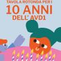 Dieci anni di AVD1, una comunità che non lascia soli