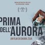 Prima dell’Aurora arriva in Valle d’Aosta Prima dell’Aurora arriva in Valle d’Aosta