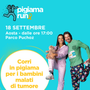 PIGI arriva ad Aosta: lunedì 27 luglio al Parco Puchoz parte il conto alla rovescia per la Pigiama Run