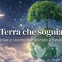 "La Terra che sogniamo", il podcast di Radio Vaticana che racconta il futuro attraverso ambiente, cultura e partecipazione