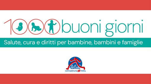 Primi mille giorni, il futuro comincia dalla culla: Cittadinanzattiva lancia una rete per i diritti dell'infanzia